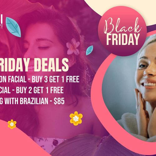 Black Friday Facial Waxing Promotion Brampton