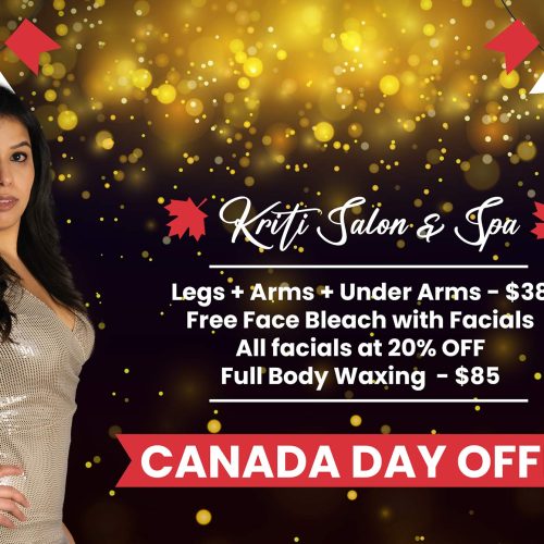 Canada Day Salon Facial Waxing Promotion Brampton