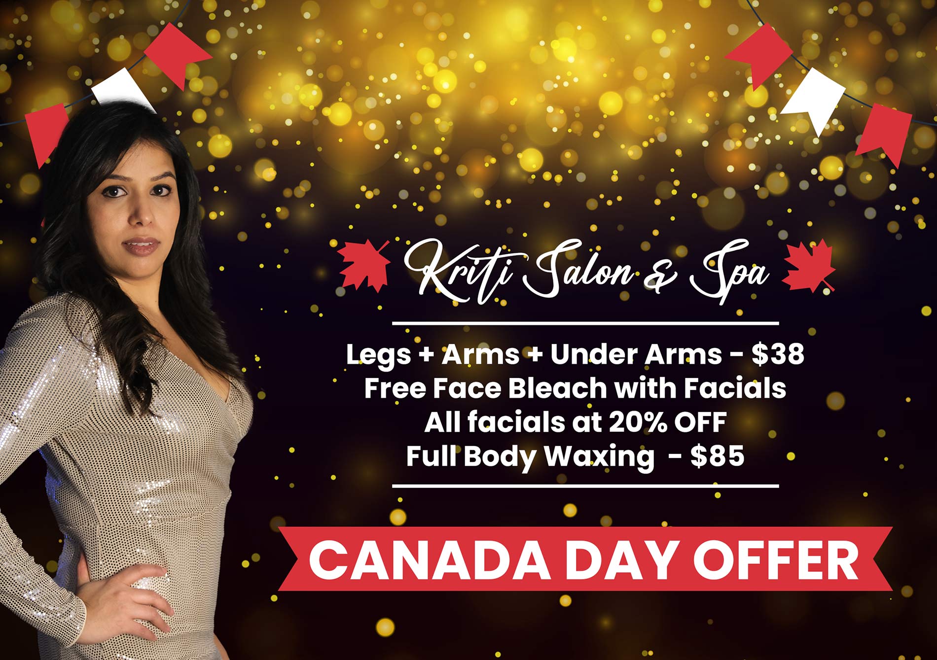 Canada Day Salon Facial Waxing Promotion Brampton